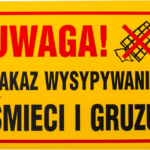 Tablica inform. “zakaz wysypyw. śmieci  i gruzu”