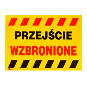 Tablica inform. „przejście wzbronione ”  B15